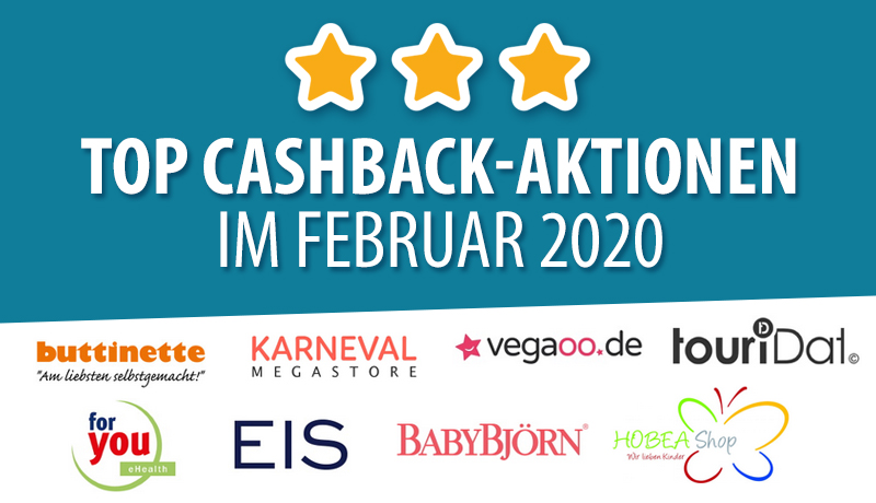 Cashback-Aktionen Februar 2020